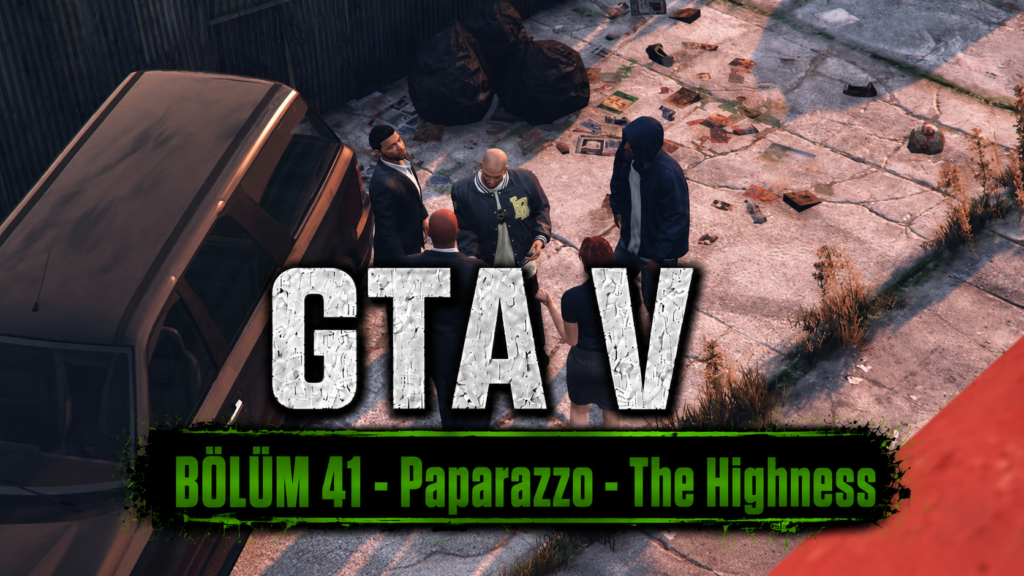 GTA 5 Paparazzo The Highness Görsel